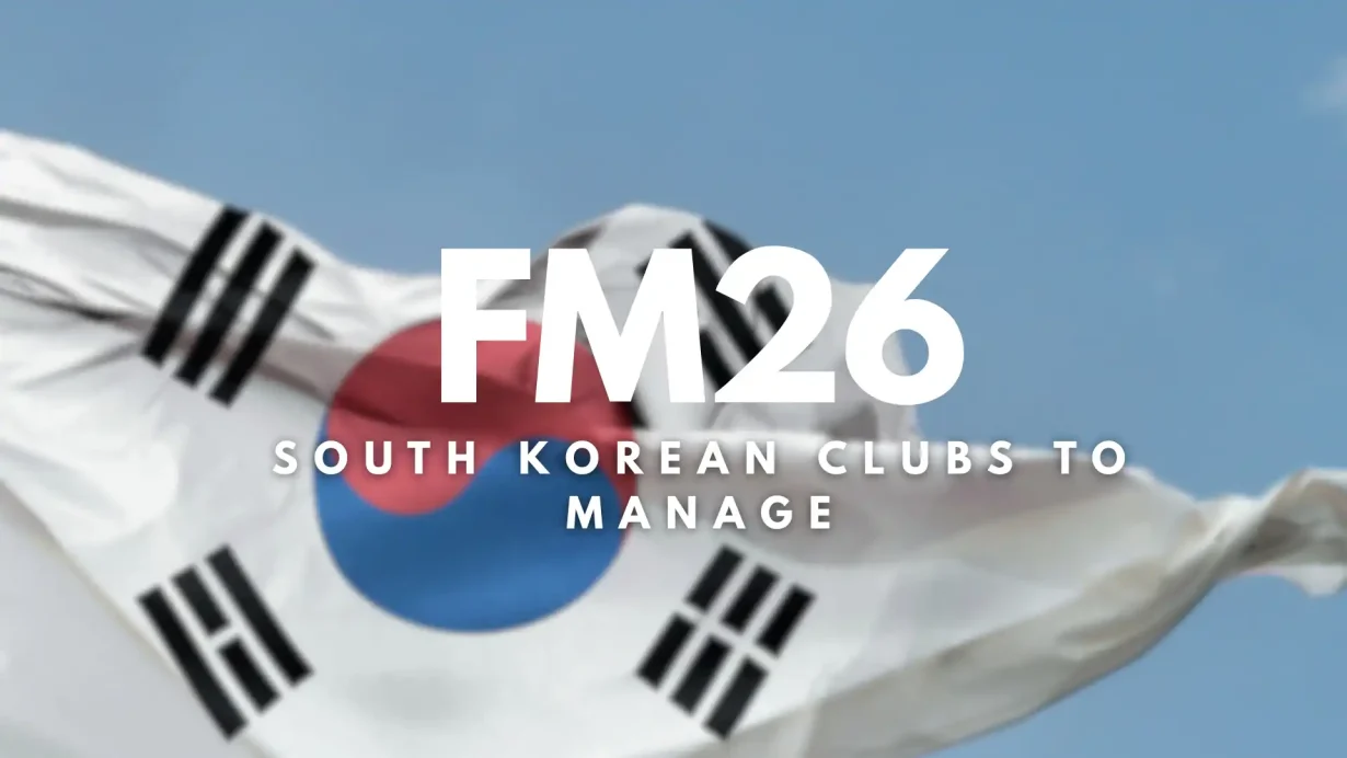 Best K League Clubs FM26