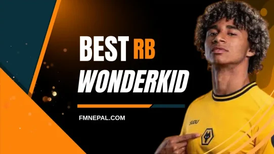 Best FM26 Wonderkid Right Backs